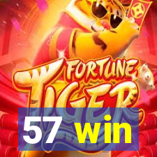 57 win